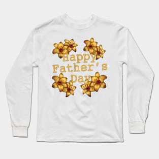 Happy Father Day Funny Shirt For Men Women Long Sleeve T-Shirt